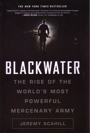 Jeremy Scahill's "Blackwater"